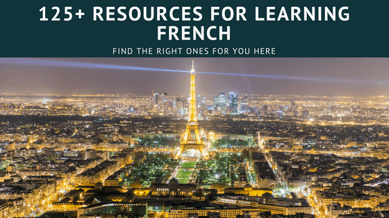 125+ Resources for Learning French Online - Lots of Free Ones!