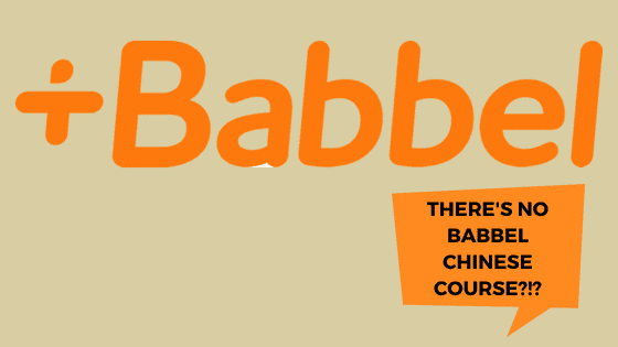 Is there a Chinese course on Babbel?