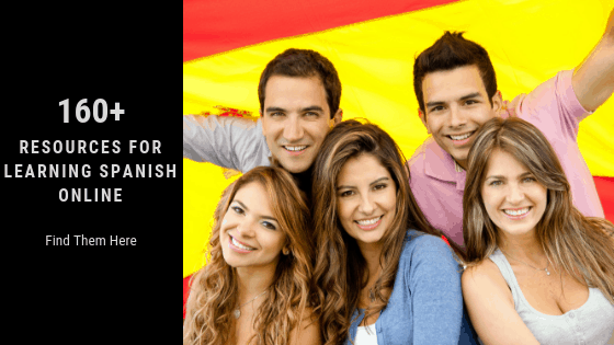 160+ Resources for Learning Spanish Online