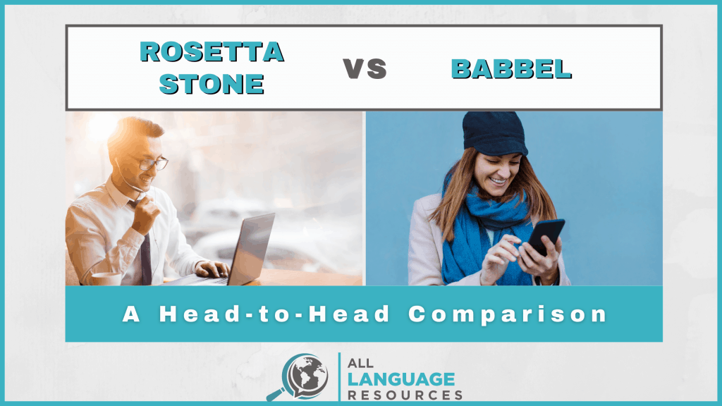 Rosetta Stone vs Babbel - Neither Are My Top Choice But Babbel Is ...
