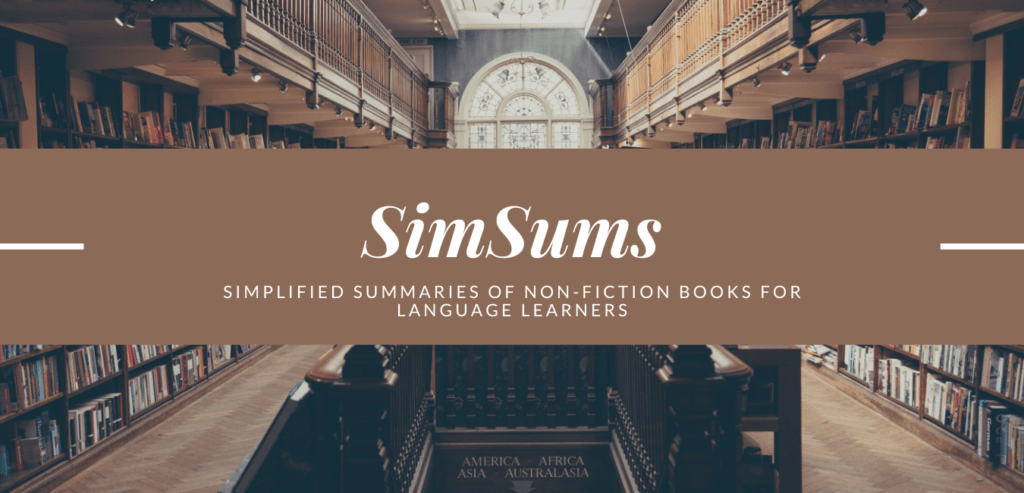 SimSums: Non-Fiction Book Summaries For Language Learners