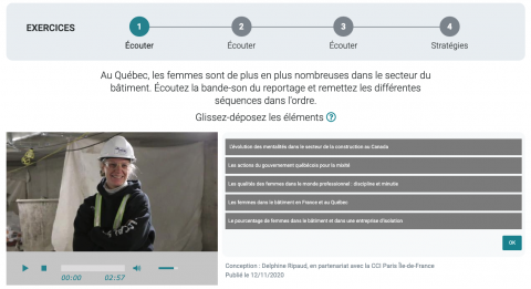 Video of a woman wearing a hard helmet. Five sentences on the side with instructions in French to put them in the correct order. 